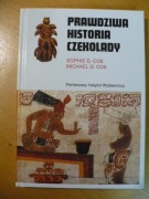 PRAWDZIWA HISTORIA CZEKOLADY