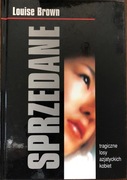 SPRZEDANE tragiczne losy azjatyckich kobiet -Brown