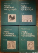 Witold Orłowski Nauka o chorobach wewnętrznych tomy III, IV, V, VI