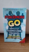 Pokemon GO Nieoficjalny podręcznik trenera 