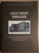 Zasady budowy wodociągów - Ciechanowski, Matakiewicz, Pomianowski