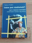 Gdzie jest niedźwiedź czyli z Adamem Zielińskim