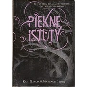 Kami Garcia Margaret Stohl Piękne istoty 