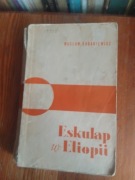 Eskulap w Etiopii - Wacław Korabiewicz