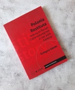 Polonia Restituta History of Polish Constitutionalism in the 20th  Górski 