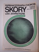Farmakoterapia chorób skóry. Leki zewnętrzne - Z. Gołucki, J. Łańcucki