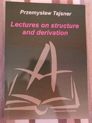Lectures on structure and derivation. Tajsner