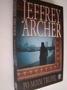 Po moim trupie - Jeffrey Archer