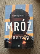 Hashtag - Remigiusz Mróz