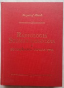 Radiologia stomatologiczna i szczękowo-twarzowa, K. Mlosek