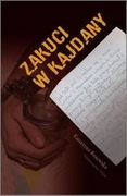 książka o nałogach - Zakuci w kajdany - Katarzyna Bosowska