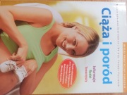  "Ciąża i poród" - wielki praktyczny poradnik