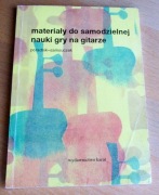 Paweł Kowalczyk - MATERIAŁY DO SAMODZIELNEJ NAUKI GRY NA GITARZE