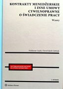 Kontrakty menedżerskie i inne umowy cywilnoprawne o świadczenie pracy 