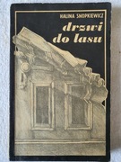 Drzwi do lasu - Halina Snopkiewicz