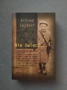 Nie święci... - Alfred Zajdorf
