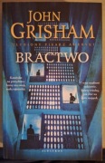 John Grisham Bractwo