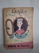 Czajka Izabela Stachowicz. Płynę w świat