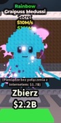 Rainbow Graipuss Medussi 10m/s ,,steal a brainrot"