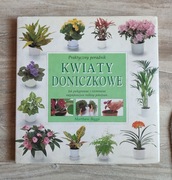 M. Biggs - Kwiaty Doniczkowe Praktyczny Poradnik