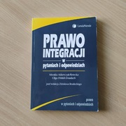 Prawo integracji w pytaniach i odpowiedziach