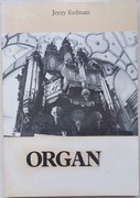 Organy Jerzy Erdman poradnik użytkownika