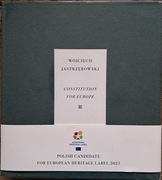 Constitution for Europe Wojciech Jastrzębowski