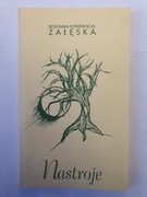 Nastroje - Bogumiła Konstancja Załęska