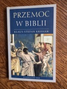 Klaus-Stefan Krieger - Przemoc w Biblii