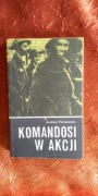 Andrzej Perepeczko komandosi w akcji