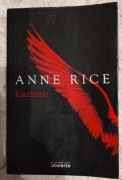 KUSZENIE.  Anne Rice.