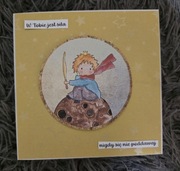 Kartka urodzinowa ręcznie robiona mały książę dowolny napis