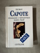 Truman Capote - Śniadanie u Tiffany'ego. Harfa traw (seria NIKE)