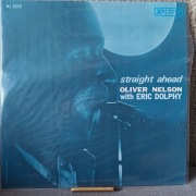 Oliver Nelson with Eric Dolphy - Straight Ahead