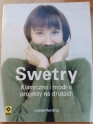 Swetry. Klasyczne i modne projekty na drutach Louisa Harding