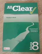 ALL CLEAR kl.8 - Teacher's Book, książka nauczyciela