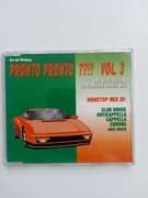 Pronto Pronto Vol. 3 (The New Italian Generation Dance Mix) CD Maxi, Mixed
