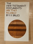 The New Testament Documents: Are they reliable? 