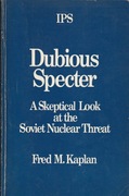 Dubious Specter: A Skeptical Look at the Soviet