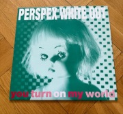 Perspex White Out - You Turn On My World - Sunflower