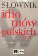 Słownik idiomów polskich PWN