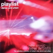 Playlist - Dance And Urban:(Clubsounds, Dance & Electronica) (5)