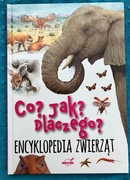Co? Jak? Dlaczego? Encyklopedia Zwierząt -książka w świetnym stanie używana