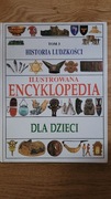 Ilustrowana Encyklopedia dla dzieci - Historia Ludzkości