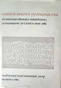 Wyższa szkoła pedagogiczna im. KEN w Krakowie w latach 1946 -1981