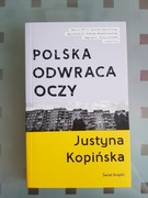 Polska odwraca oczy Justyna Kopińska