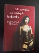 50 sposób na zdobycie kochanka. 