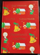 Opowieści wigilijne  Stasiuk, Pilch, Tokarczuk