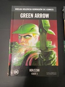 Green Arrow - Kołczan część 1 - Wielka Kolekcja Komiksów DC