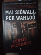 Ludzie przemocy Maj Sjowall, Per Wahloo. Martin Beck  vol 10